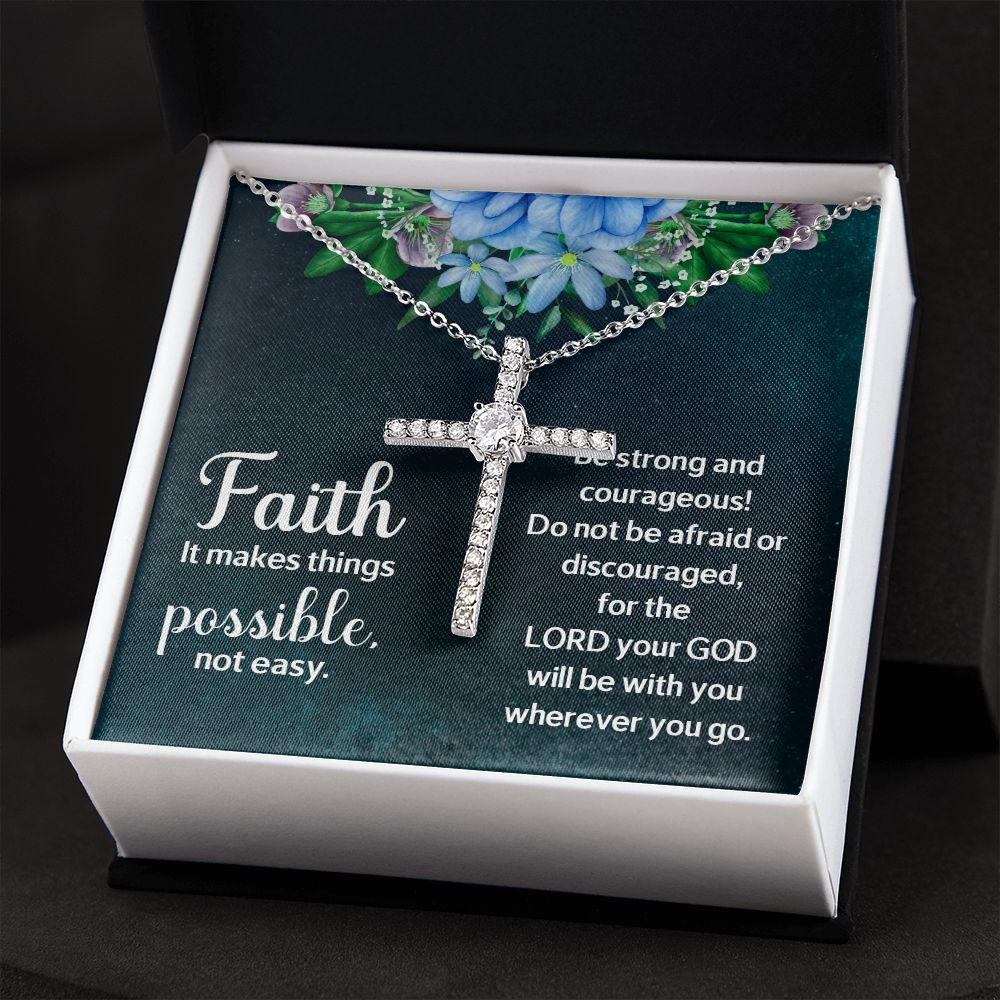 Faith it makes things possible, not easy. - CZ Cross Necklace