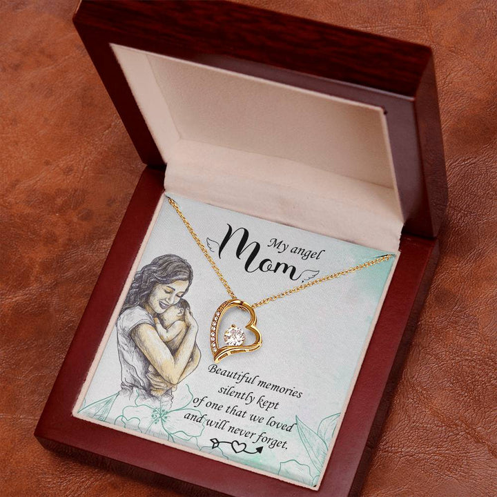 My angel Mom | Beautiful memories silently kept of one that we loved and will never forget - Forever Love Necklace
