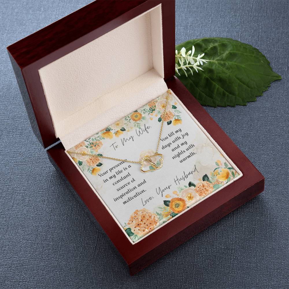 To My Wife | Your presence in my life is a constant source of inspiration and motivation - Everlasting Love Necklace