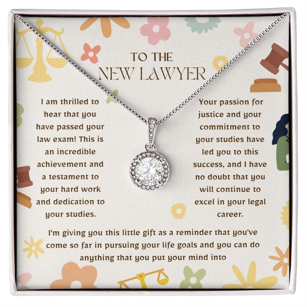 To the New Lawyer | I have no doubt that you will continue to excel in your legal career - Eternal Hope Necklace