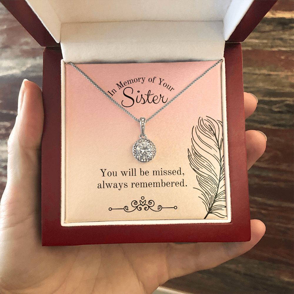 In Memory of Your Sister | You will be missed, always remembered - Eternal Hope Necklace