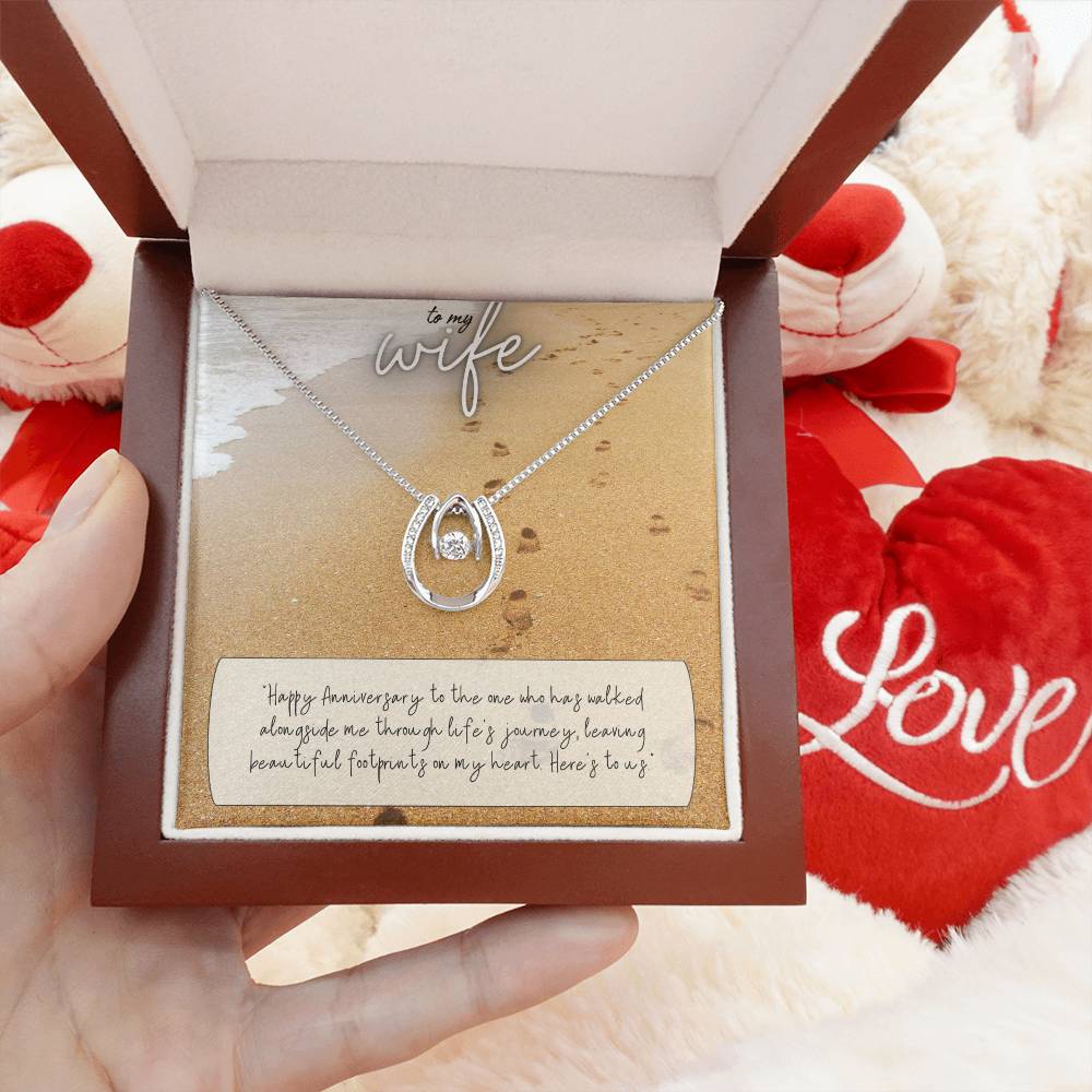 To My Wife | Happy Anniversary to the one who has walked alongside me through life's journey -Lucky in Love Necklace