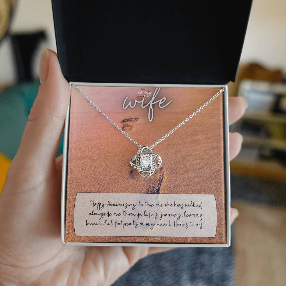 To My Wife | Happy Anniversary to the one who has walked alongside me through life's journey - Love Knot Necklace