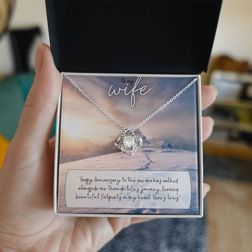 To My Wife | Happy Anniversary to the one who has walked alongside me through life's journey - Love Knot Necklace