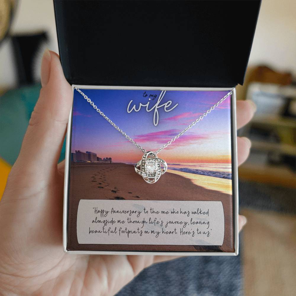 To My Wife | Happy Anniversary to the one who has walked alongside me through life's journey - Love Knot Necklace
