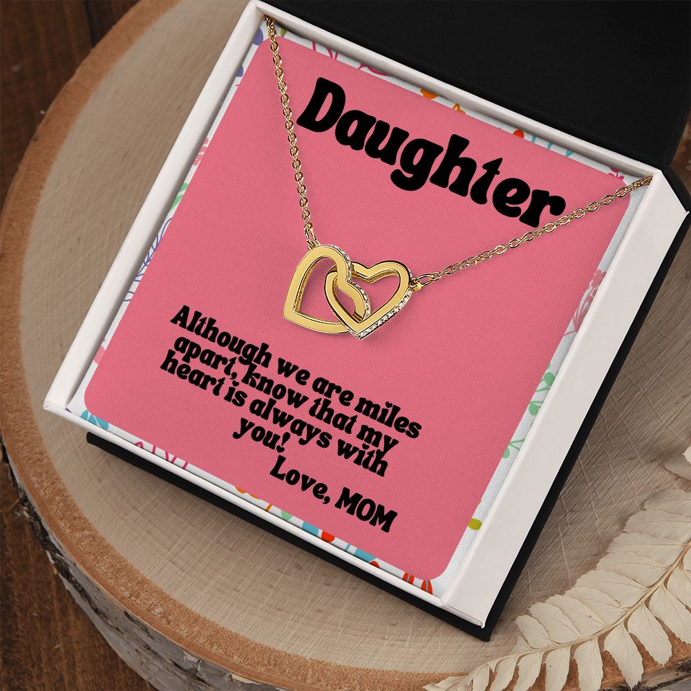 Daughter | Know that my heart is always with you! Love, Mom - Interlocking Hearts Necklace