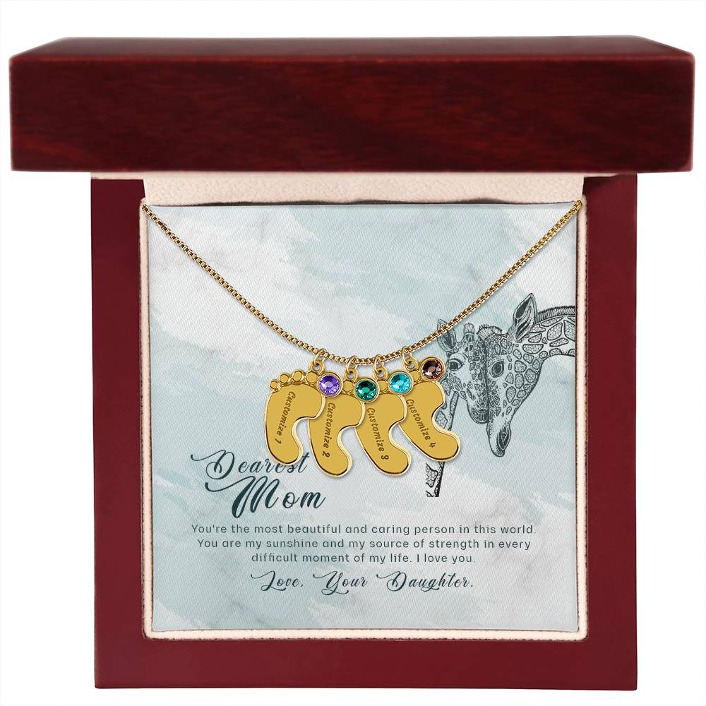 Dearest Mom | You are the most beautiful and caring person in this world - Baby Feet Necklace with Birthstone