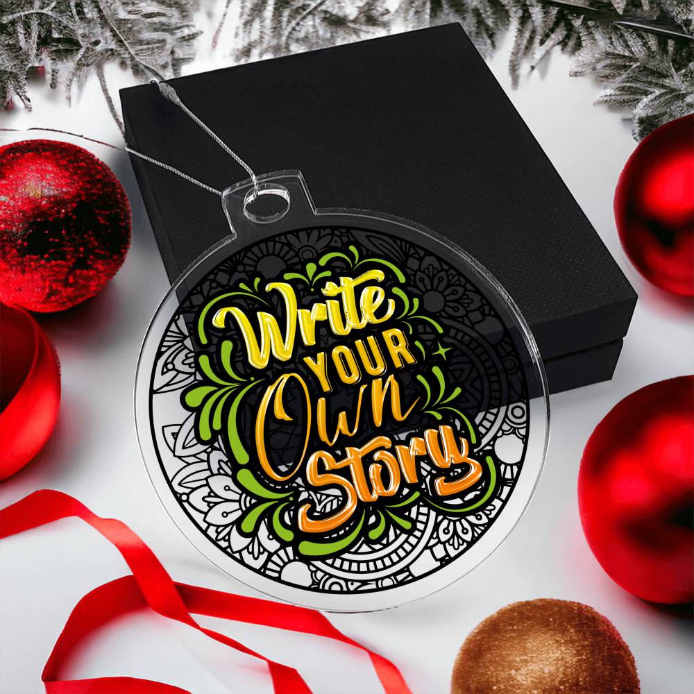 Write your own Story - Personalized Acrylic Ornament