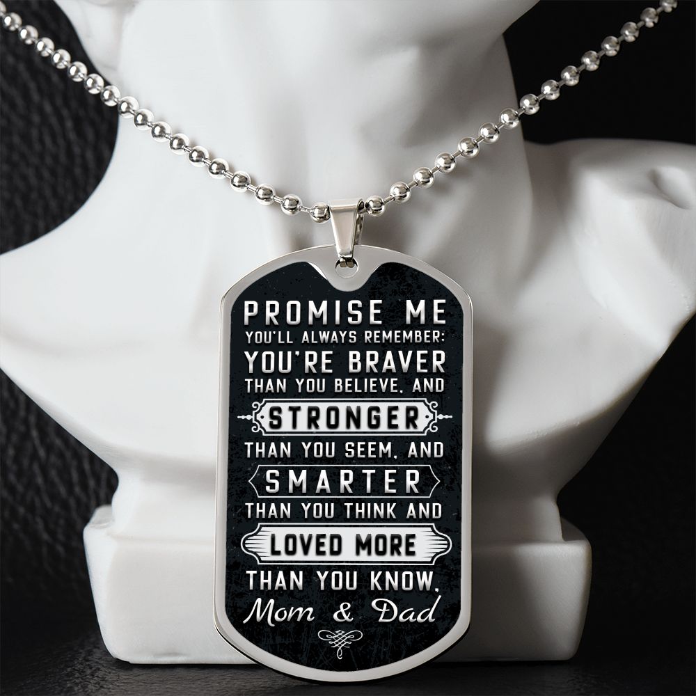 To Our Son | Stronger than you seem and smarter than you think - Dog Tag