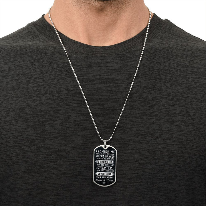 To Our Son | Stronger than you seem and smarter than you think - Dog Tag
