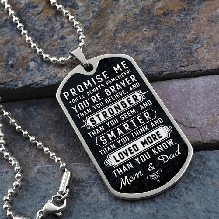 To Our Son | Stronger than you seem and smarter than you think - Dog Tag