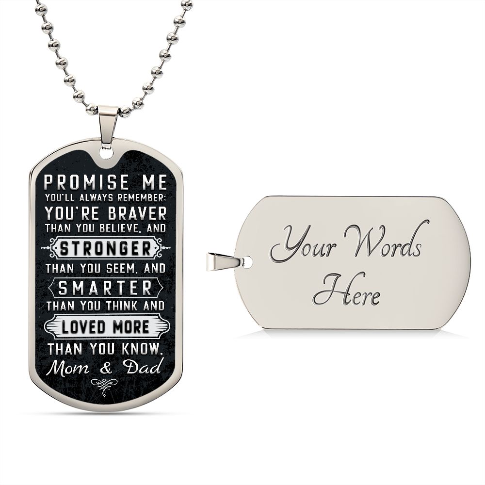 To Our Son | Stronger than you seem and smarter than you think - Dog Tag