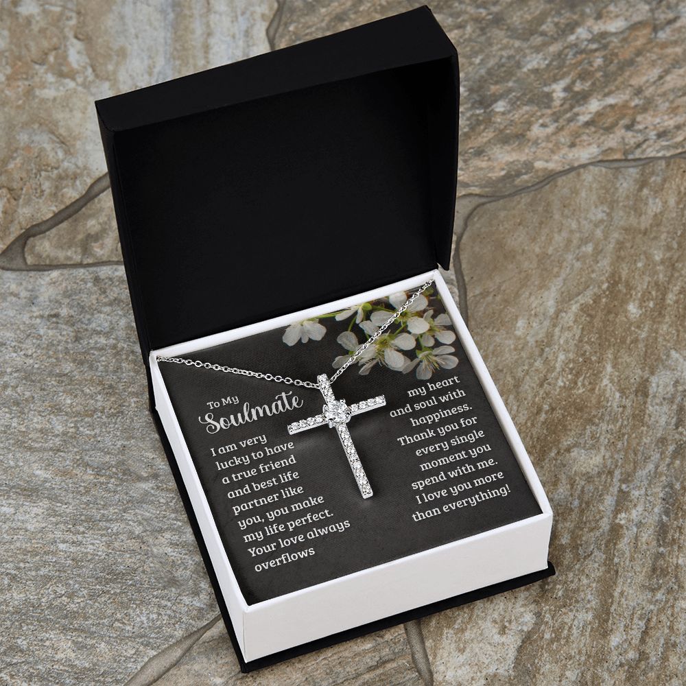 To My Soulmate | I am very lucky to have a true friend and best life partner like you - CZ Cross Necklace-