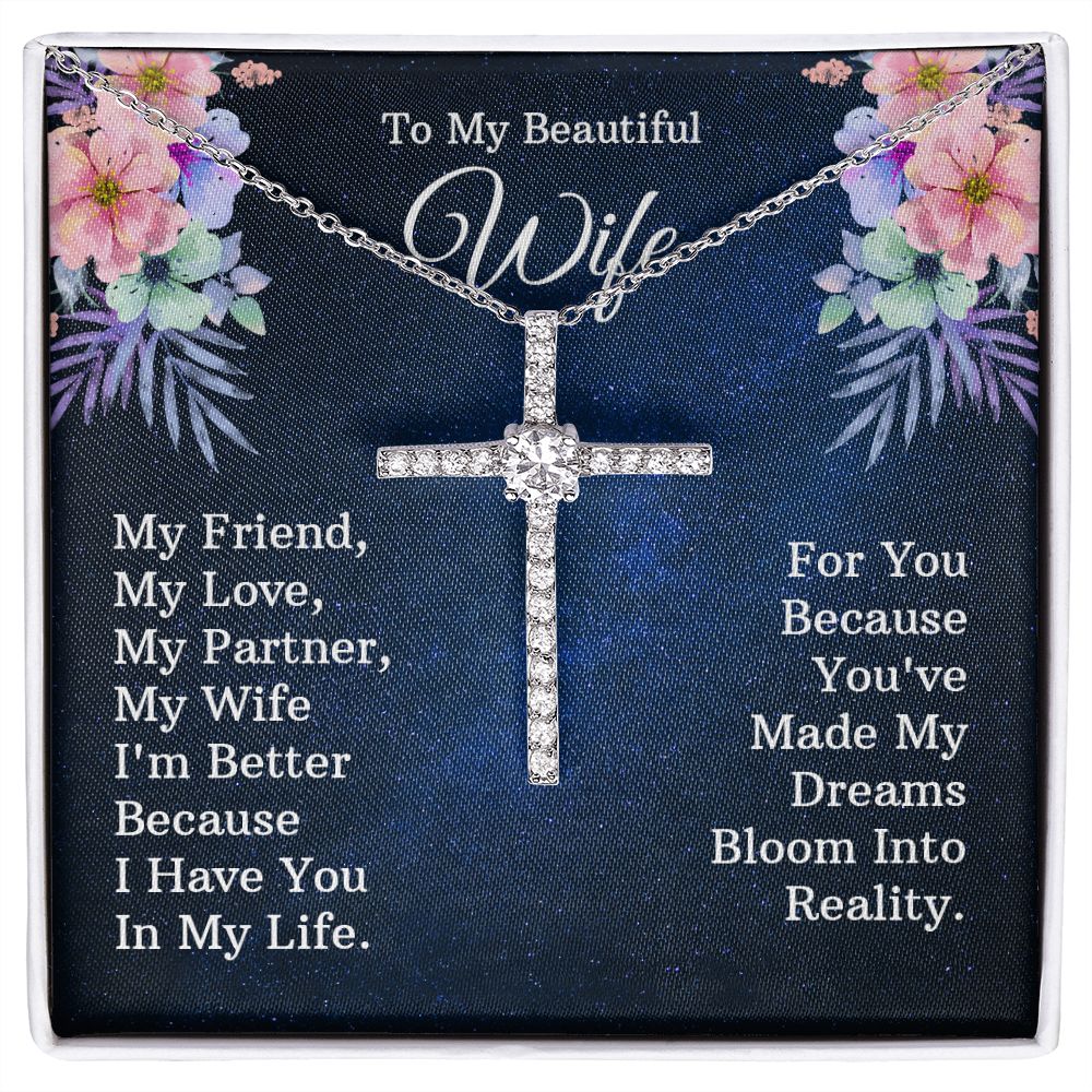 To My Beautiful Wife | My Friend - CZ Cross Necklace