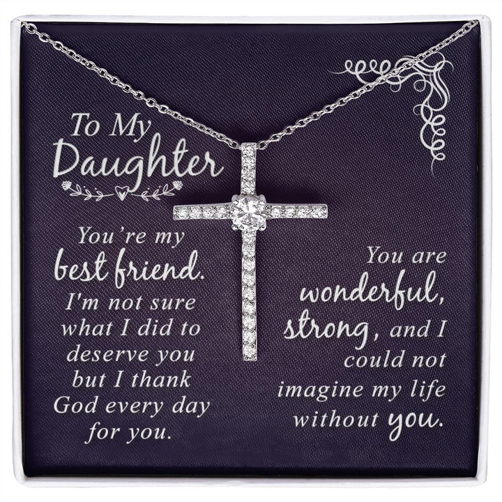 To My Daughter | You are my Best Friend - CZ Cross Necklace
