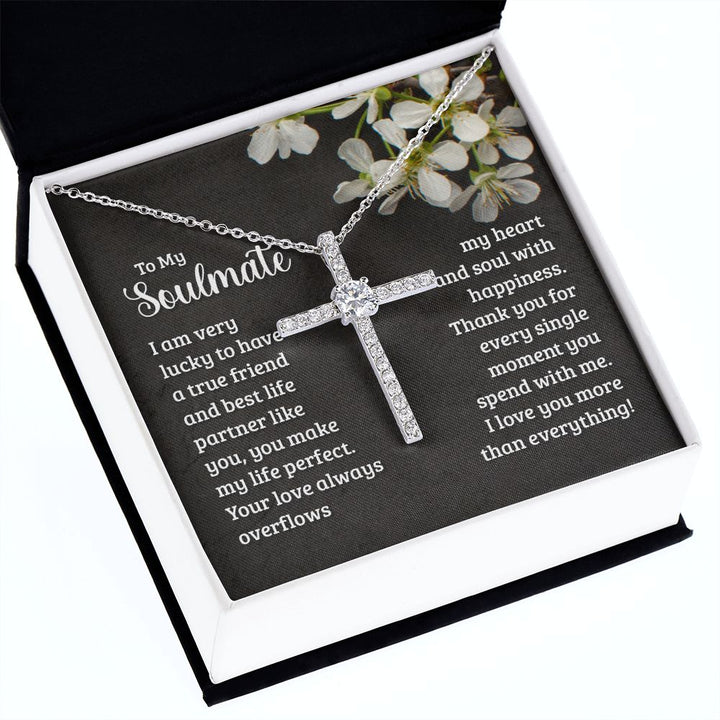 To My Soulmate | I am very lucky to have a true friend and best life partner like you - CZ Cross Necklace-
