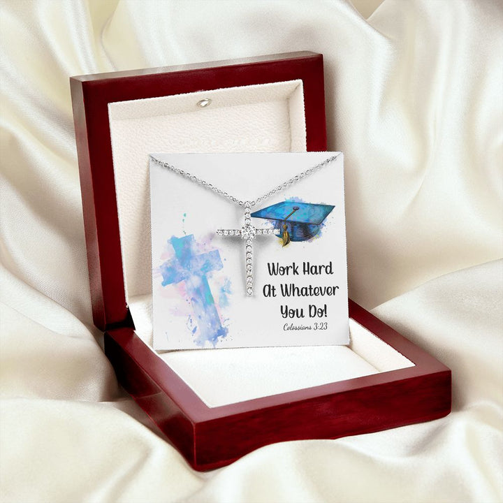 Happy Graduation | Work hard at whatever you do - CZ Cross Necklace