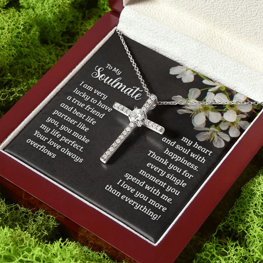 To My Soulmate | I am very lucky to have a true friend and best life partner like you - CZ Cross Necklace-