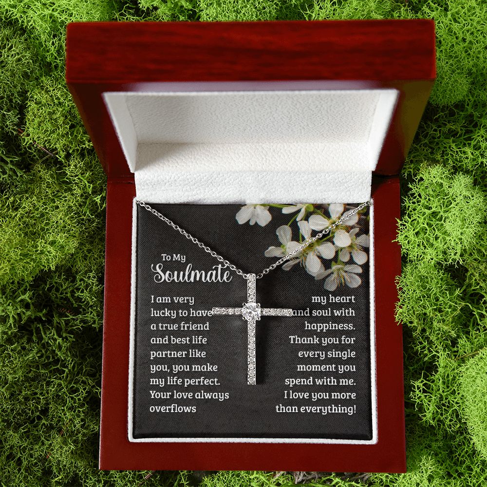 To My Soulmate | I am very lucky to have a true friend and best life partner like you - CZ Cross Necklace-