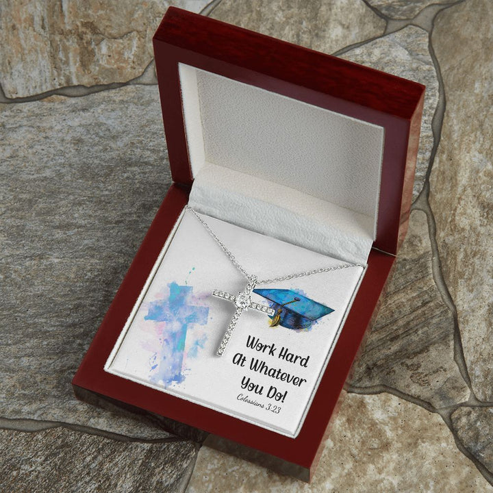 Happy Graduation | Work hard at whatever you do - CZ Cross Necklace