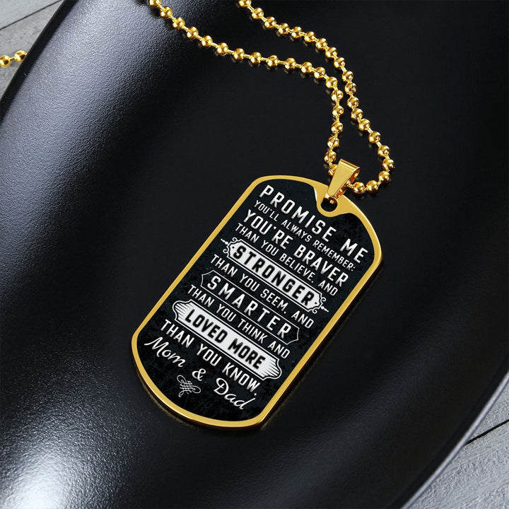 To Our Son | Stronger than you seem and smarter than you think - Dog Tag