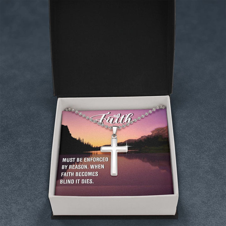 Faith | Must Be Enforced - Stainless Cross Necklace with Ball Chain