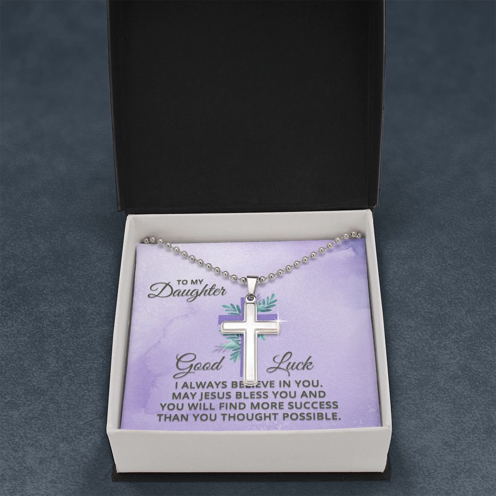 To My Daughter | I Always Believe in You - Stainless Cross Necklace