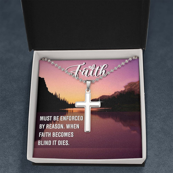 Faith | Must Be Enforced - Stainless Cross Necklace with Ball Chain