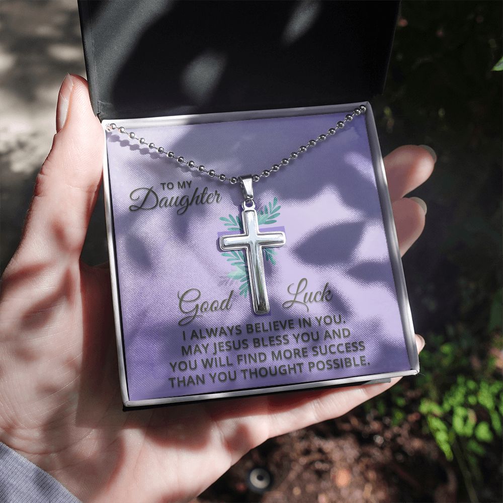 To My Daughter | I Always Believe in You - Stainless Cross Necklace