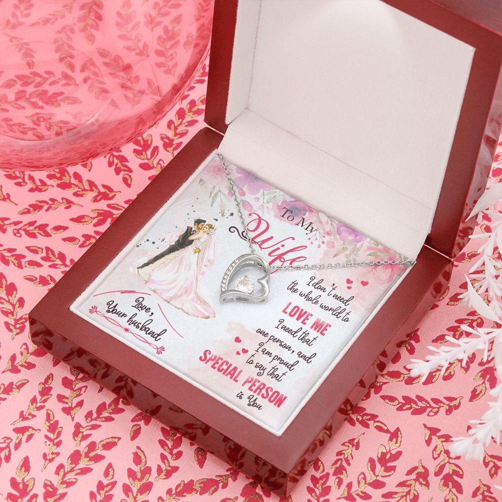 To My Wife | I am proud to say that special person is YOU - Forever Love Necklace