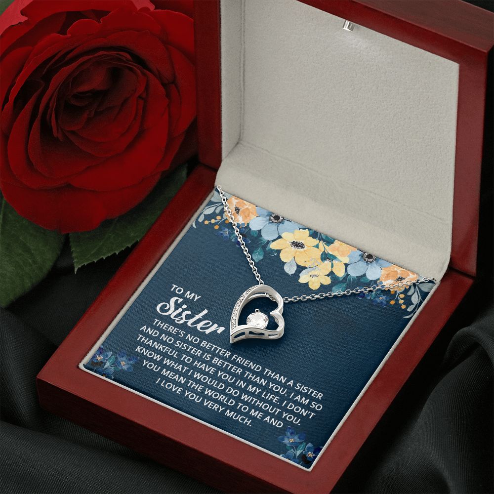 To My Sister | For the one who's been with me through thick and thin - Forever Love Necklace