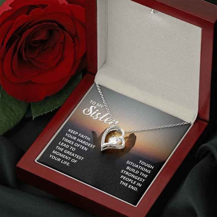 To My Sister | Inspiration for when you need it most - Forever Love Necklace