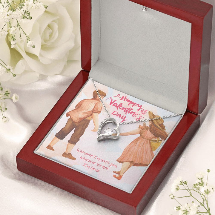 Happy Valentine's Day | Where You Are, My sanctuary - Forever Love Necklace