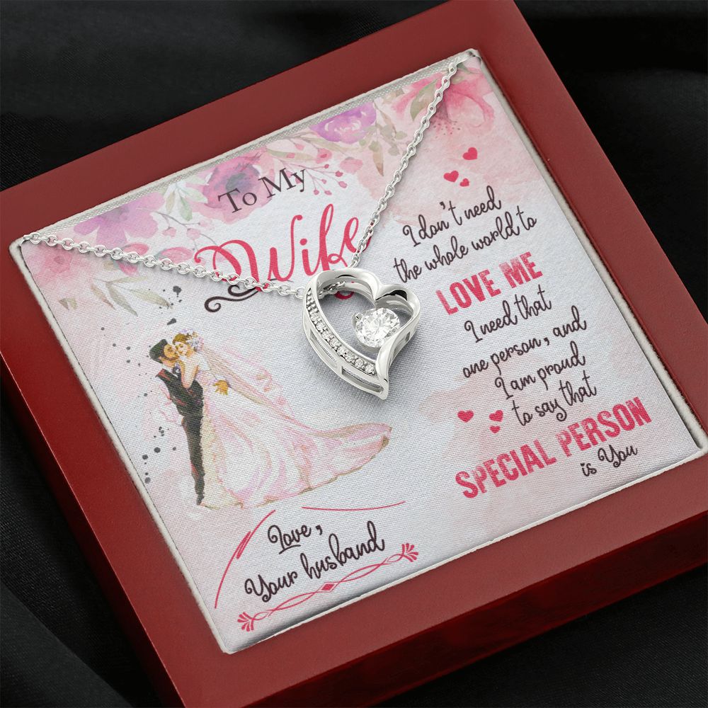 To My Wife | I am proud to say that special person is YOU - Forever Love Necklace