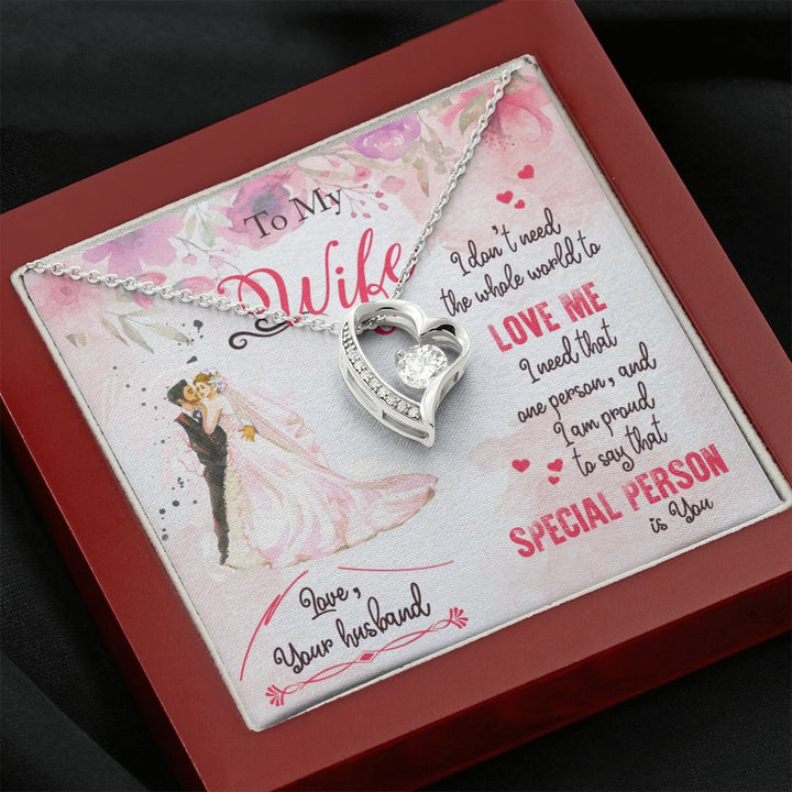 To My Wife | I am proud to say that special person is YOU - Forever Love Necklace
