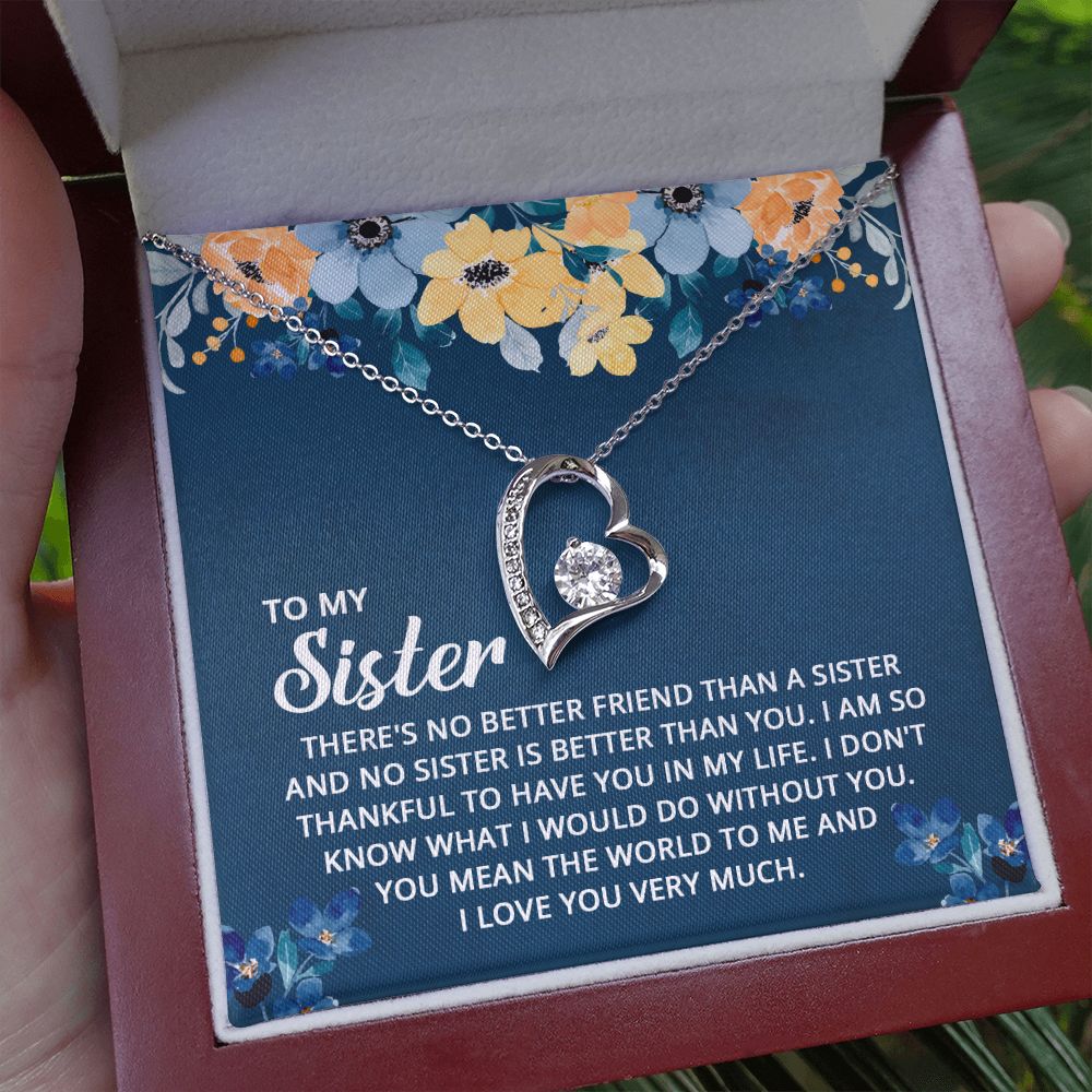 To My Sister | For the one who's been with me through thick and thin - Forever Love Necklace