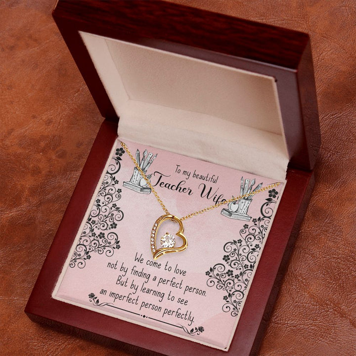 To My Wife | Beautiful Teacher Wife - Forever Love Necklace