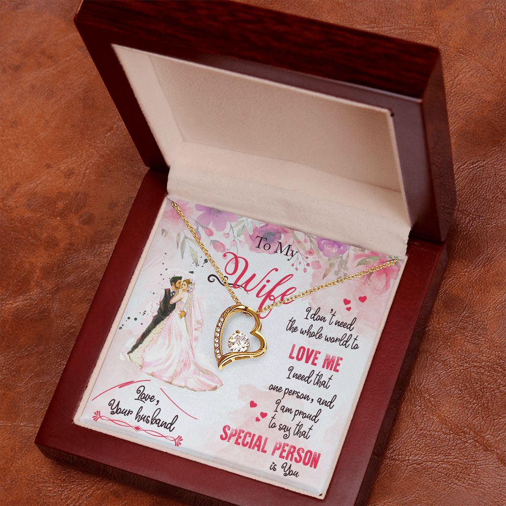 To My Wife | I am proud to say that special person is YOU - Forever Love Necklace