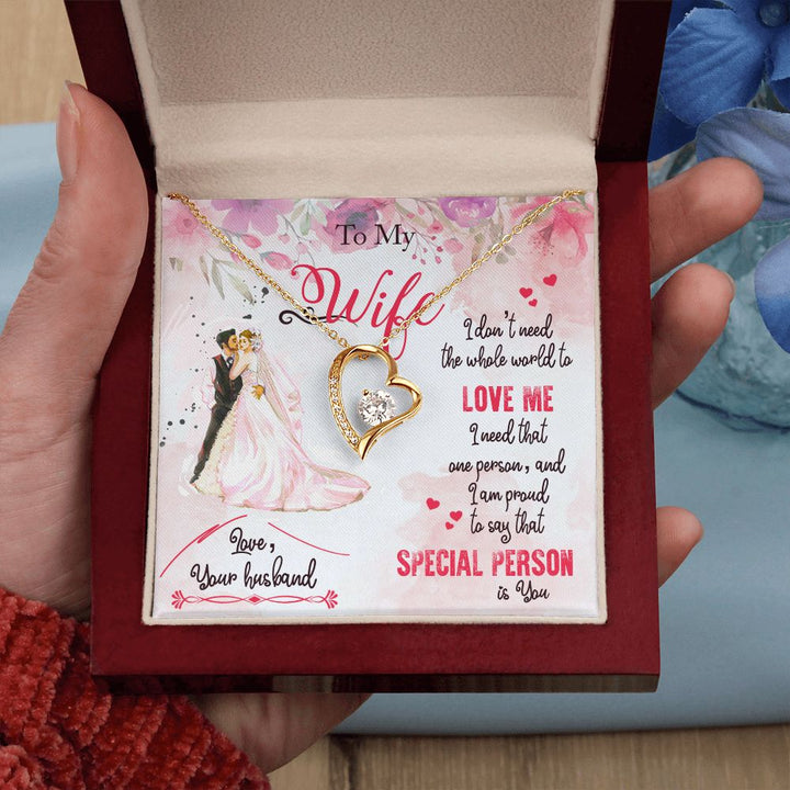 To My Wife | I am proud to say that special person is YOU - Forever Love Necklace