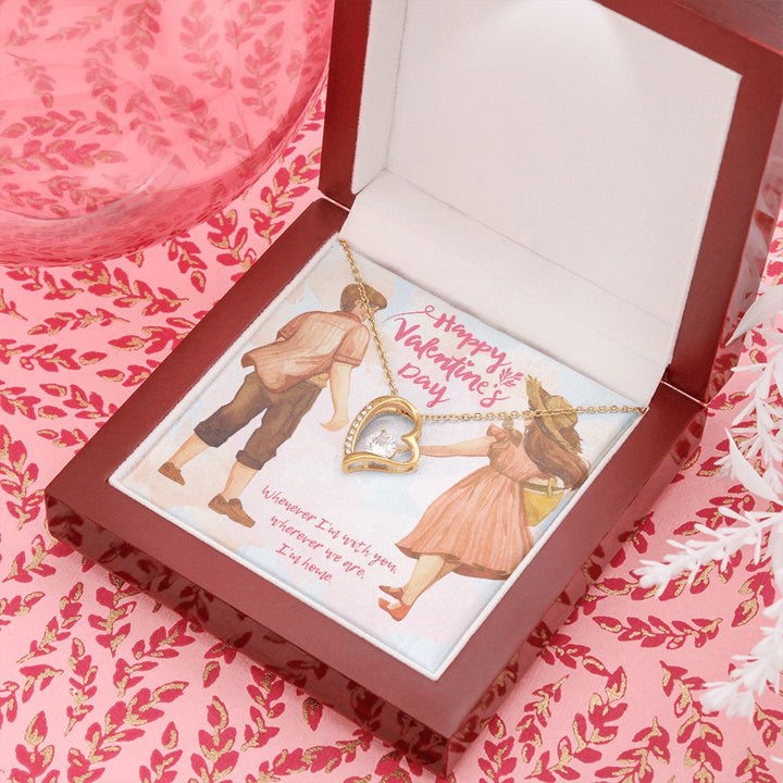 Happy Valentine's Day | Where You Are, My sanctuary - Forever Love Necklace