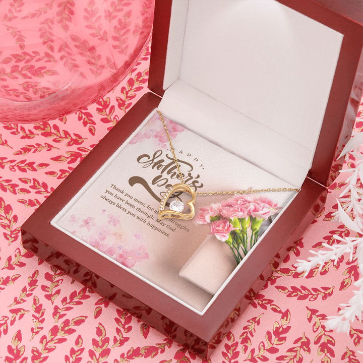 Happy Mother's Day | Thank you Mom, for all the struggles you have been through - Forever Love Necklace