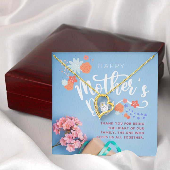 Happy Mother's Day | Thank you for being the heart of our family - Forever Love Necklace