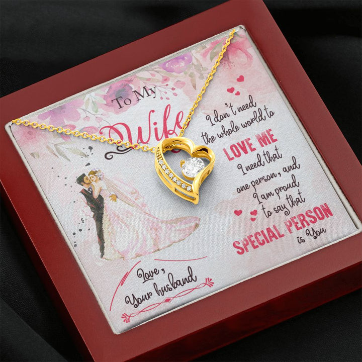 To My Wife | I am proud to say that special person is YOU - Forever Love Necklace