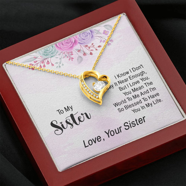 To My Sister | Expressing Love to a Cherished One - Forever Love Necklace