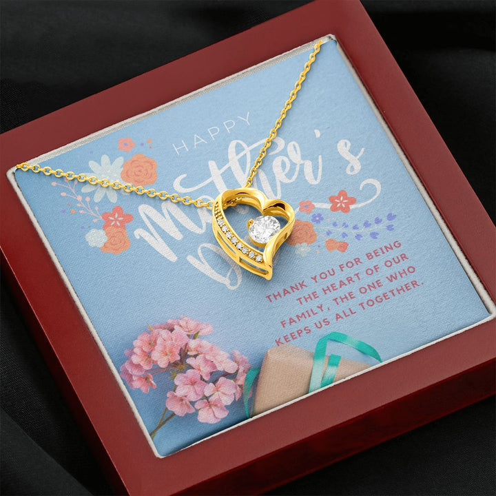Happy Mother's Day | Thank you for being the heart of our family - Forever Love Necklace