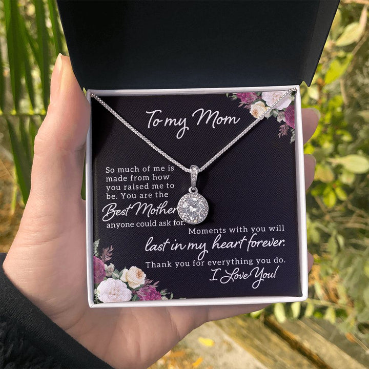 To My Mom | Best Mother Anyone Could Ask For - Eternal Hope Necklace