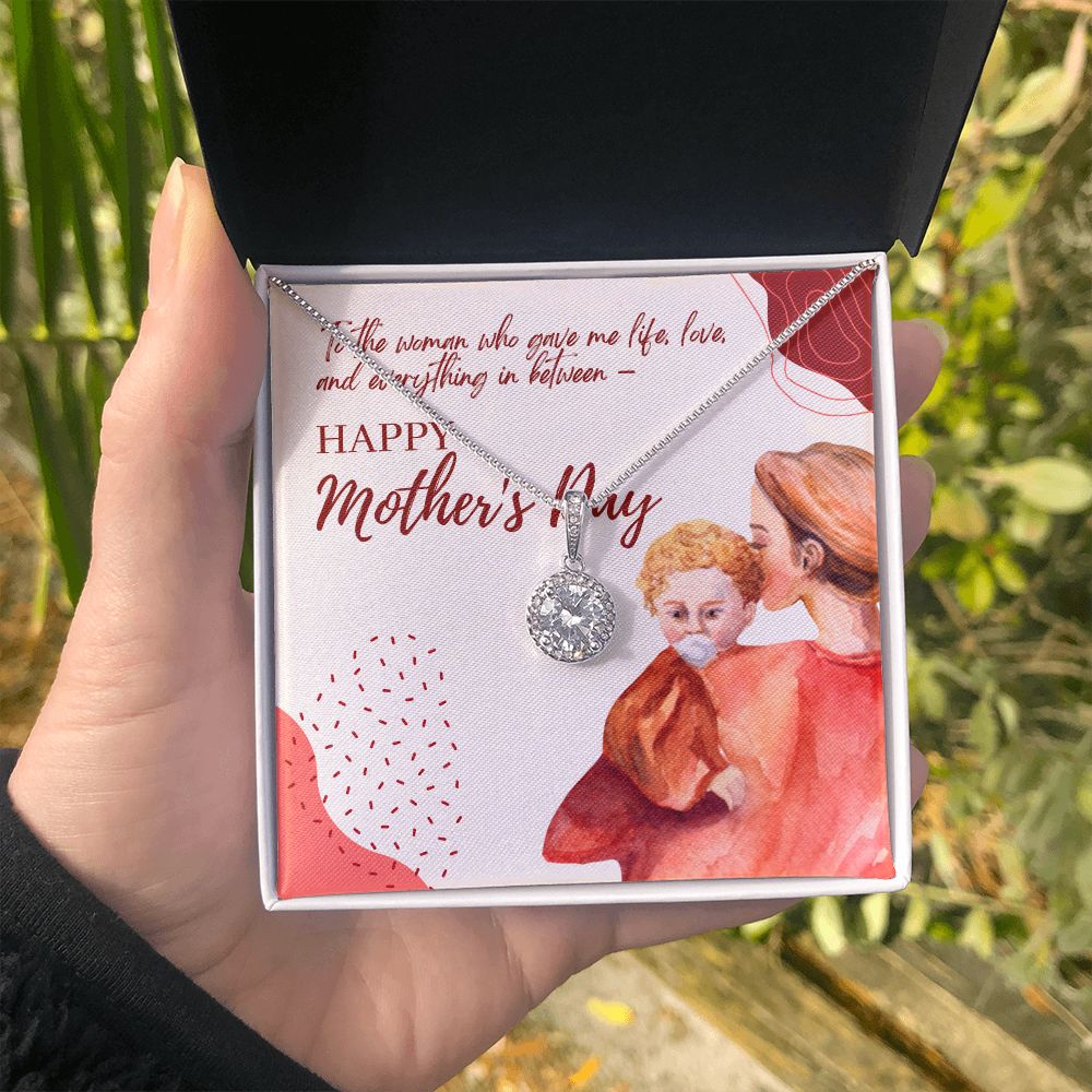 Happy Mother's Day | To the woman who gave me everything - Eternal Hope Necklace