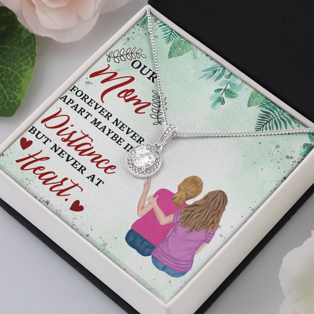 To Our Mom | Forever Never Apart - Eternal Hope Necklace
