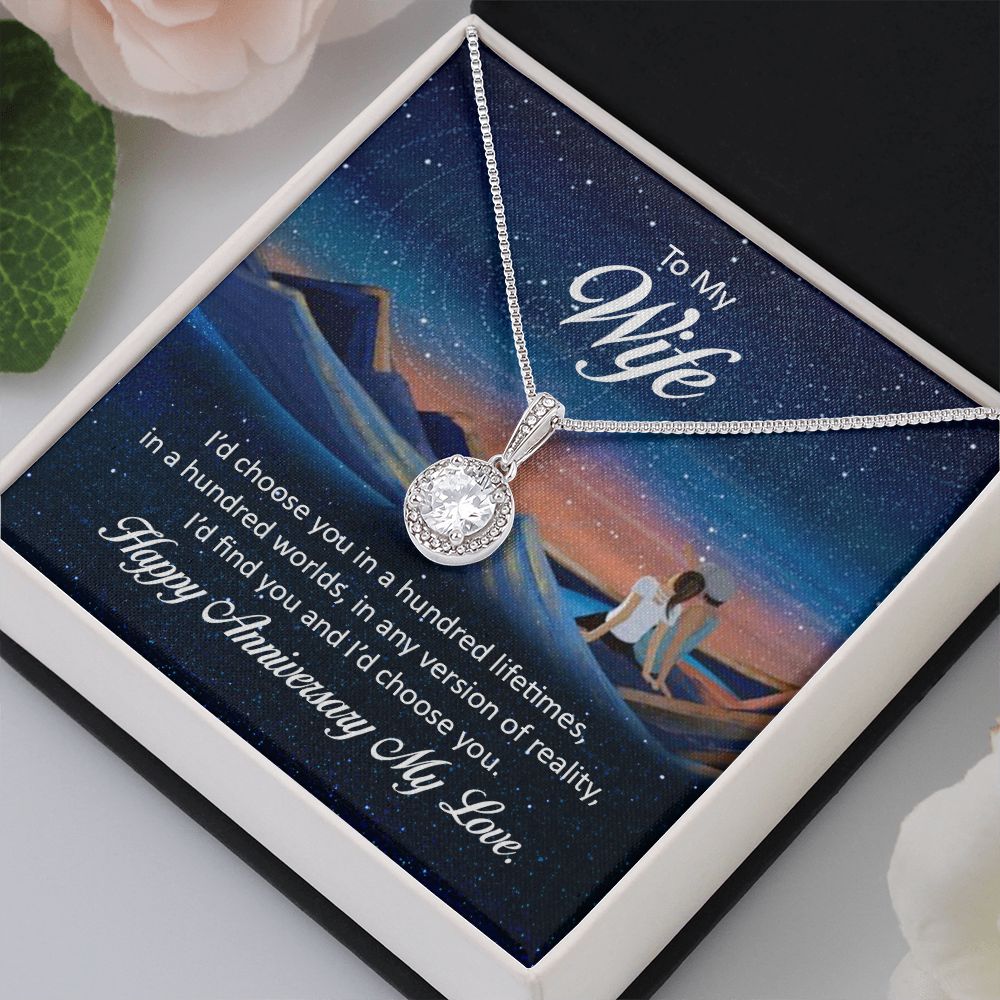 To My Wife | I'd chose you in a hundred lifetimes - Eternal Hope Necklace