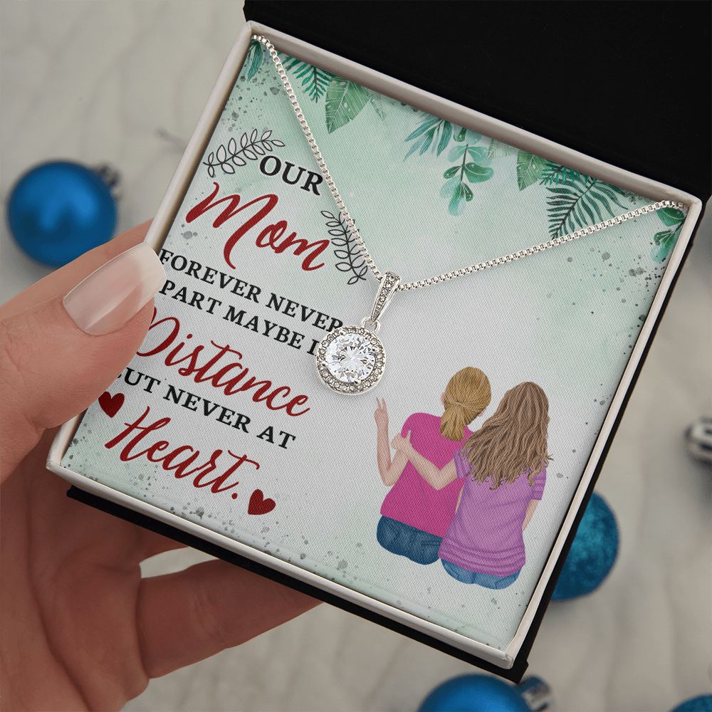 To Our Mom | Forever Never Apart - Eternal Hope Necklace